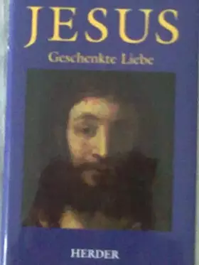 Couverture du produit · Jesus, Geschenkte Liebe