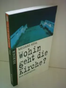 Couverture du produit · Wohin geht die Kirche?