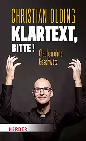 Couverture du produit · Klartext, bitte!: Glauben ohne Geschwätz