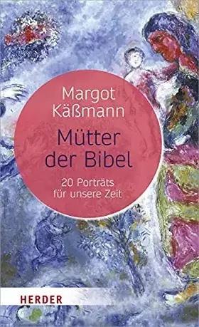 Couverture du produit · Mütter der Bibel: 20 Porträts für unsere Zeit