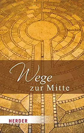 Couverture du produit · Wege zur Mitte
