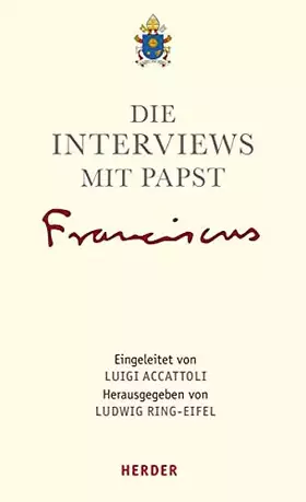 Couverture du produit · Die Interviews mit Papst Franziskus