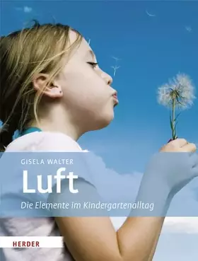 Couverture du produit · Luft: Die Elemente im Kindergartenalltag