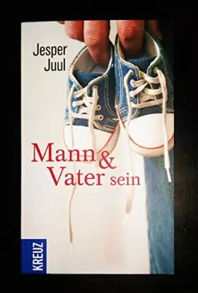 Couverture du produit · Mann & Vater sein