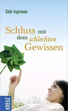 Couverture du produit · Schluss mit dem schlechten Gewissen