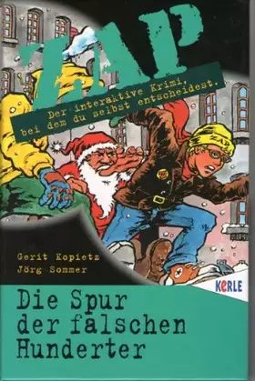 Couverture du produit · ZAP, Bd.5, Die Spur der falschen Hunderter