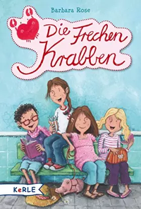 Couverture du produit · Die Frechen Krabben (Band 1)