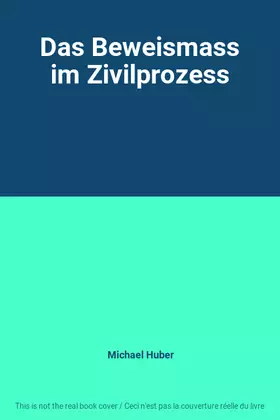 Couverture du produit · Das Beweismass im Zivilprozess