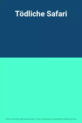 Couverture du produit · Tödliche Safari
