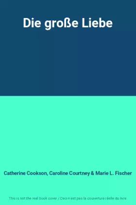 Couverture du produit · Die große Liebe