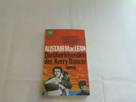 Couverture du produit · Die Überlebenden der Kerry Dancer (Heyne Allgemeine Reihe (01))