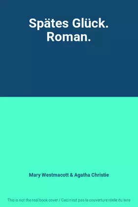 Couverture du produit · Spätes Glück. Roman.