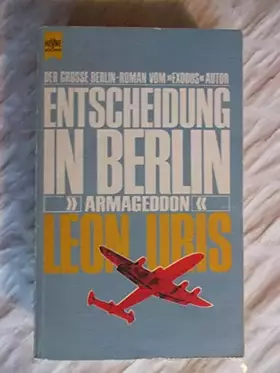 Couverture du produit · Entscheidung in Berlin. Armageddon