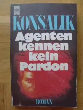 Couverture du produit · Agenten kennen kein Pardon