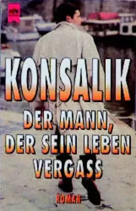 Couverture du produit · Der Mann, der sein Leben vergaß