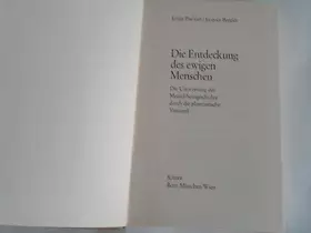 Couverture du produit · Die Entdeckung des ewigen Menschen