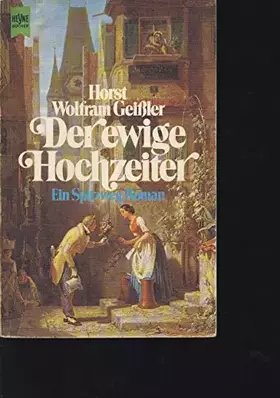 Couverture du produit · Der ewige Hochzeiter. Ein Spitzweg-Roman.