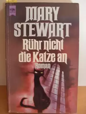 Couverture du produit · Rühr nicht die Katze an.