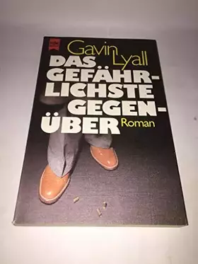 Couverture du produit · Das gefährlichste Gegenüber.