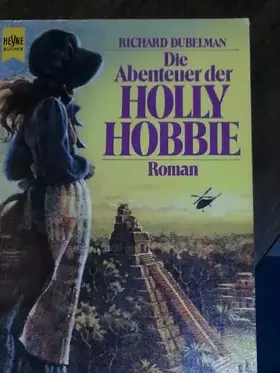 Couverture du produit · Die Abenteuer der Holly Hobbie.