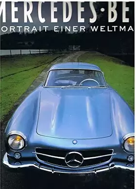 Couverture du produit · Mercedes Benz. Portrait einer Weltmarke