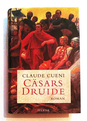 Couverture du produit · Cäsars Druide: Roman