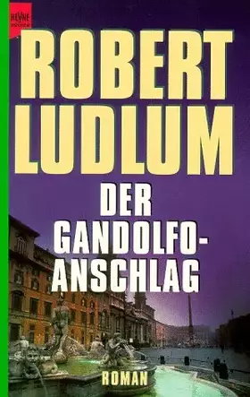 Couverture du produit · Der Gandolfoanschlag