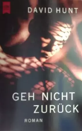 Couverture du produit · Geh nicht zurück