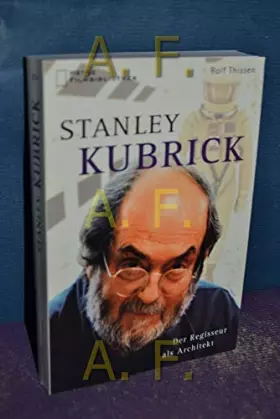 Couverture du produit · Stanley Kubrick