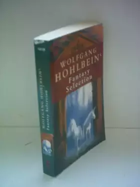 Couverture du produit · Wolfgang Hohlbeins Fantasy Selection