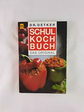 Couverture du produit · Schulkochbuch: Das Original