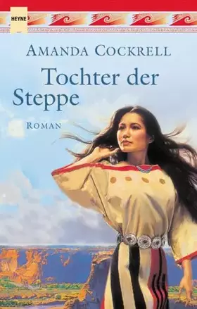 Couverture du produit · Tochter der Steppe