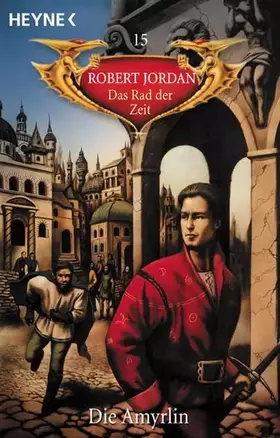 Couverture du produit · Die Amyrlin. Das Rad der Zeit 15