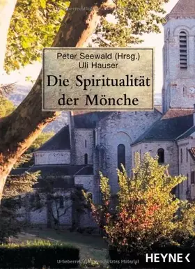 Couverture du produit · Die Spiritualität der Mönche.