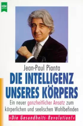 Couverture du produit · Die Intelligenz unseres Körpers