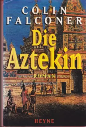 Couverture du produit · Die Aztekin