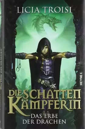 Couverture du produit · Die Schattenkämpferin - Das Erbe der Drachen Band 1