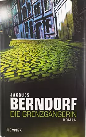Couverture du produit · Die Grenzgängerin: Roman