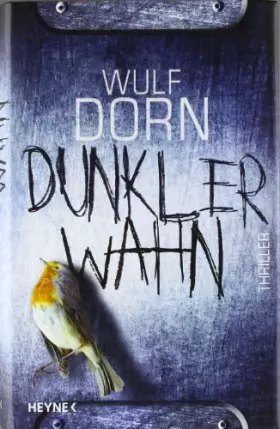 Couverture du produit · Dunkler Wahn: Thriller