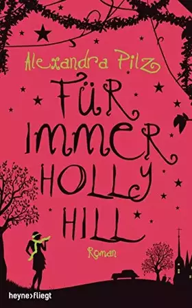 Couverture du produit · Pilz, A: Für immer Hollyhill