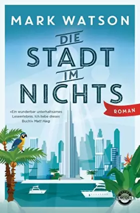 Couverture du produit · Watson, M: Stadt im Nichts