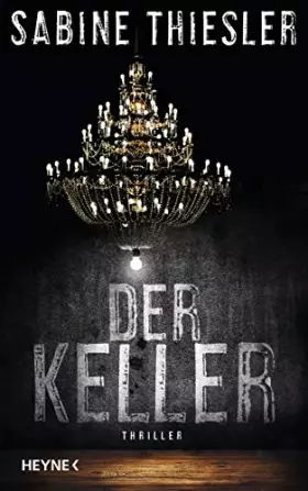 Couverture du produit · Der Keller: Thriller