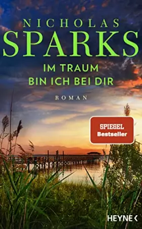 Couverture du produit · Im Traum bin ich bei dir: Roman