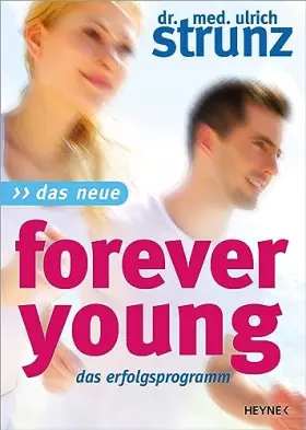 Couverture du produit · Das Neue Forever Young: Das Erfolgsprogramm