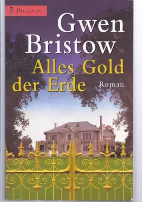 Couverture du produit · Alles Gold der Erde.