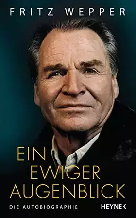Couverture du produit · Ein ewiger Augenblick: Die Autobiographie
