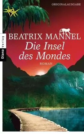 Couverture du produit · Die Insel des Mondes: Roman