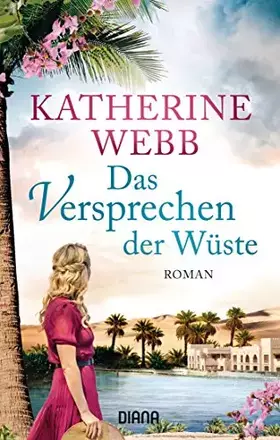 Couverture du produit · Das Versprechen der Wüste: Roman