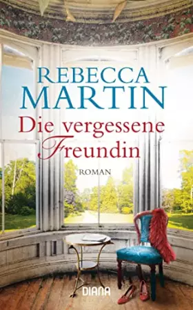 Couverture du produit · Die vergessene Freundin: Roman