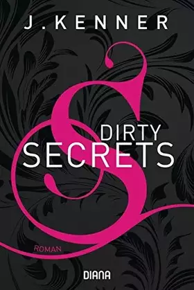 Couverture du produit · Dirty Secrets (Secrets 1)